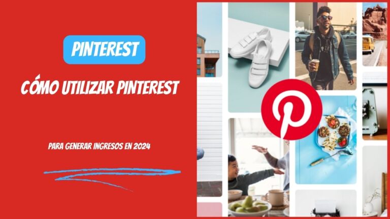 COMO DIGITAL -- Cómo Utilizar Pinterest para Generar Ingresos en 2024